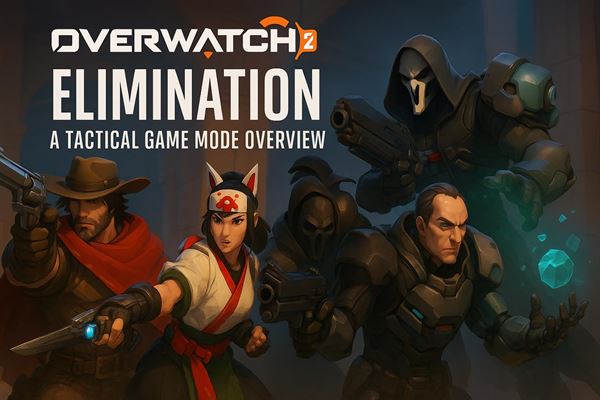 Elimination overwatch 2 - a tactical game mode overview